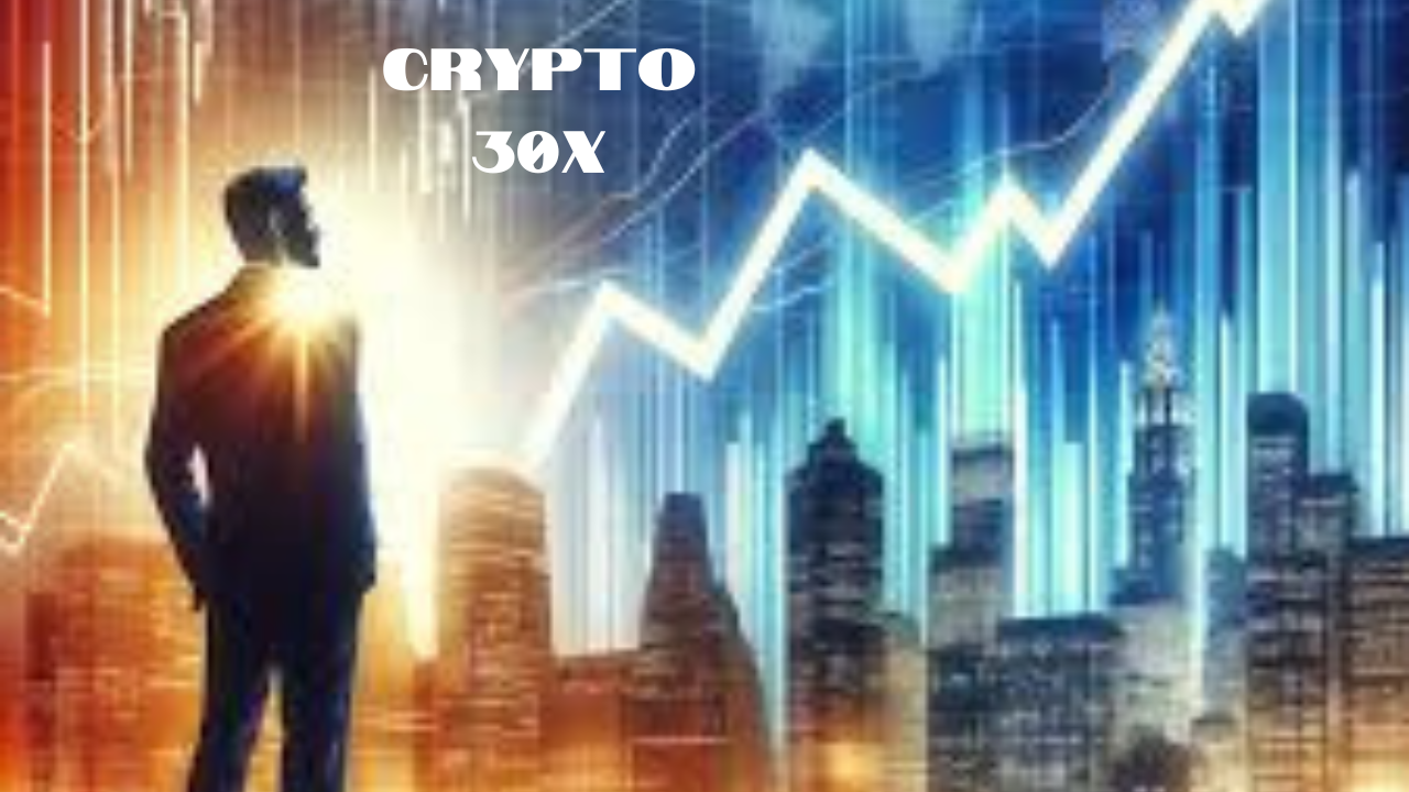 Crypto 30x